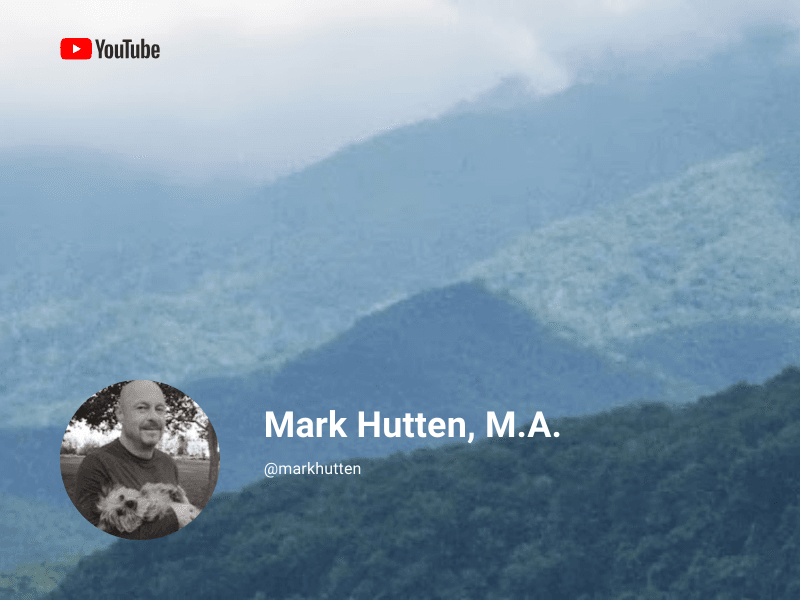 Mark Hutten, M.A. on YouTube