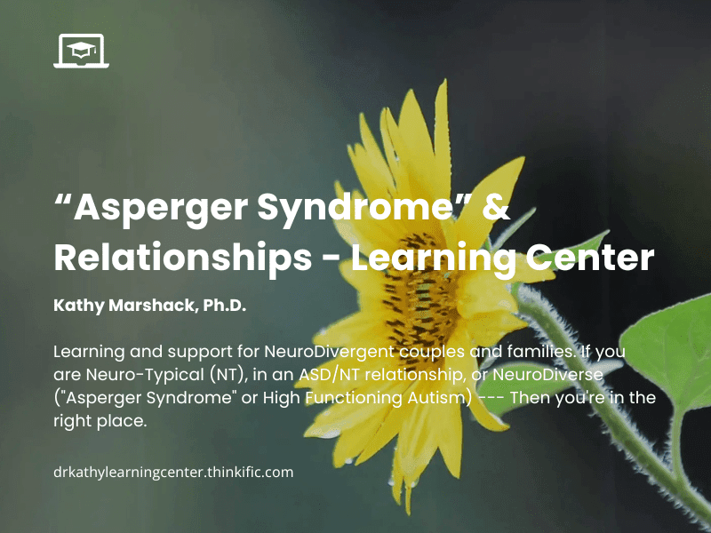 “Asperger Syndrome” & Relationships - Learning Center