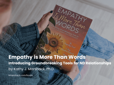 Empathy Is More Than Words: Introducing Groundbreaking Tools for NeuroDivergent Relationships