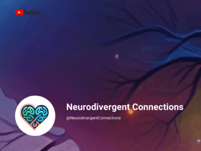 Neurodivergent Connections on YouTube