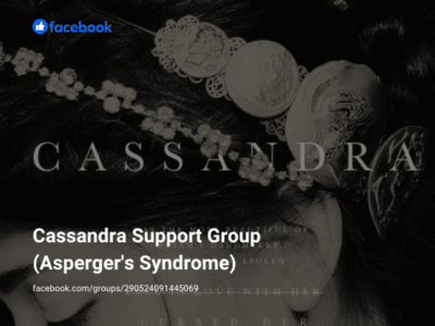 Cassandra Support Group (Asperger's Syndrome) - Facebook Group