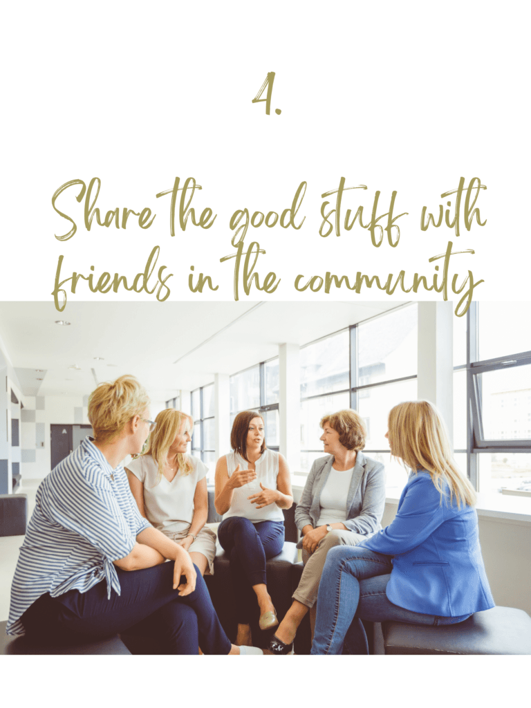 How it Works 4: Share the good stuff with friends in the community